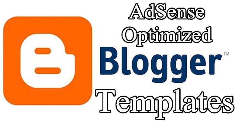 Adsense Optimized Blogger Templates