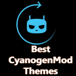 Best CyanogenMod Themes
