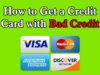 Credit Card for Bad Credits or Poor Credits
