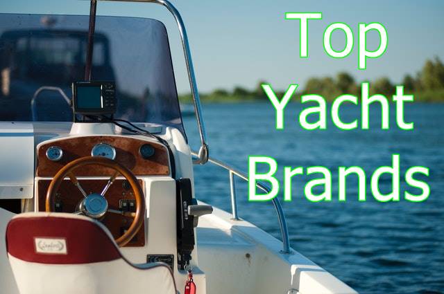 Top Yacht Brands