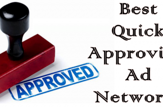 10 Best Ad Networks for Bloggers with Quick Approval